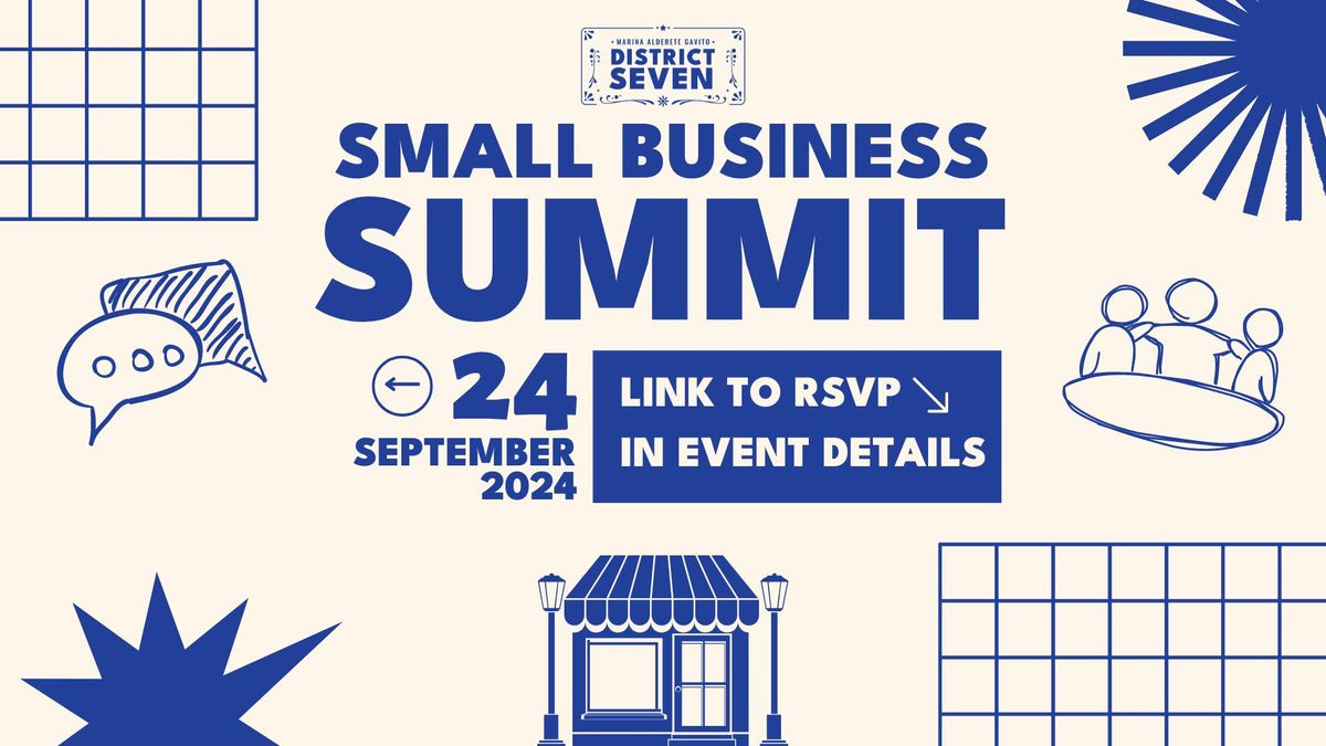 District 7 Small Business Summit