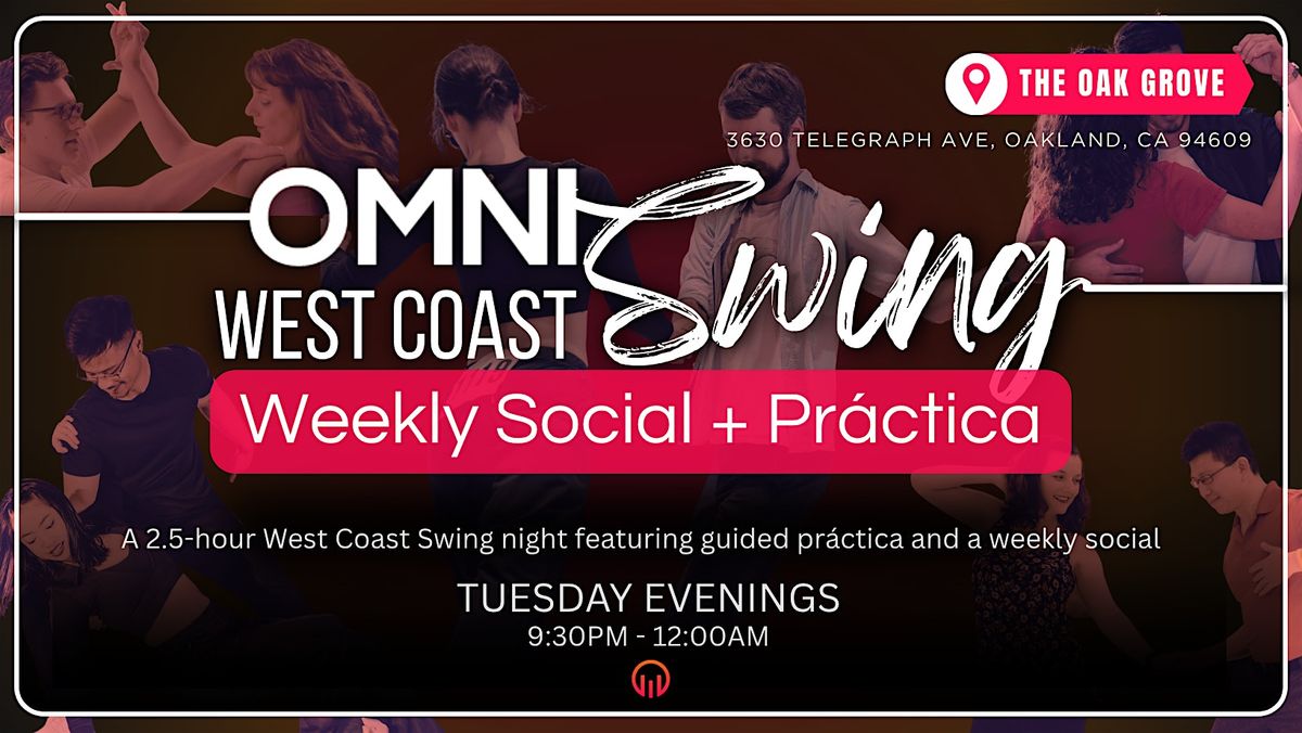 OmniSwing: Oakland\u2019s Weekly Social + Pr\u00e1ctica