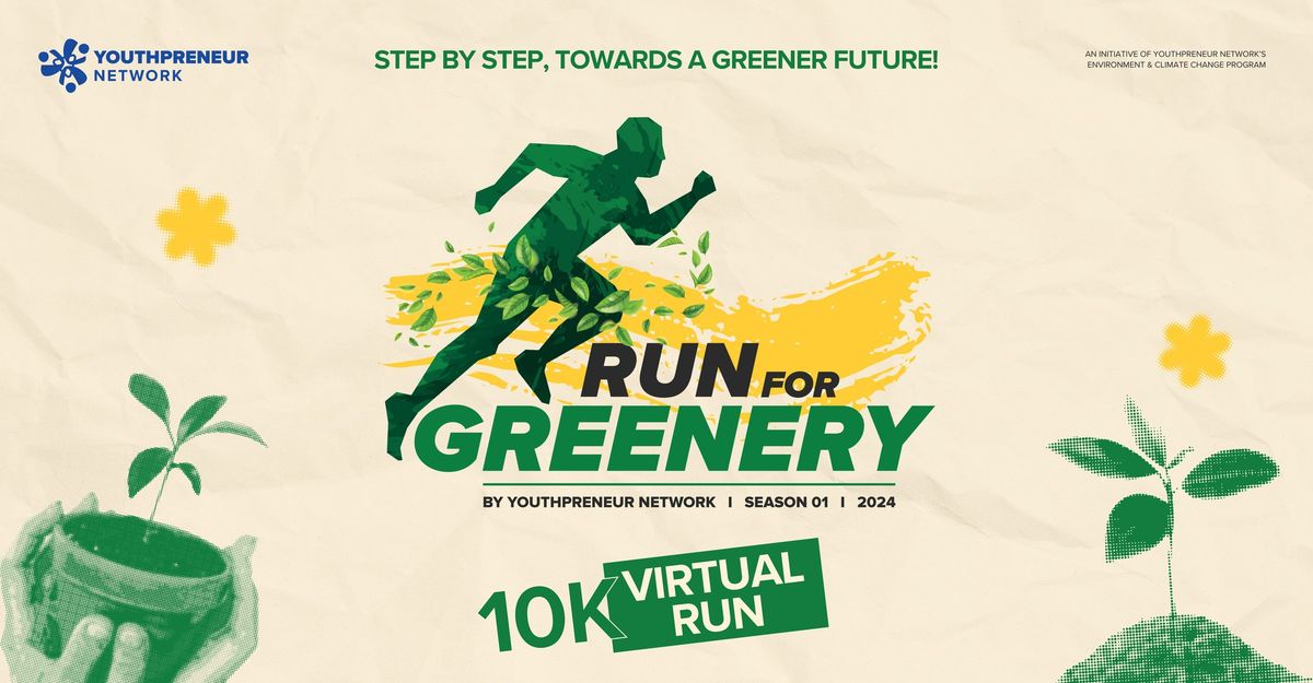 Run For Greenery by Youthpreneur Network (Season 01  I  2024)