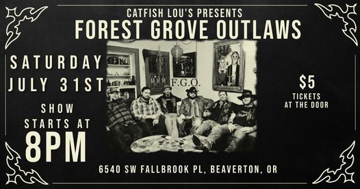 Forest Grove Outlaws in the Back Room at Catfish Lou's