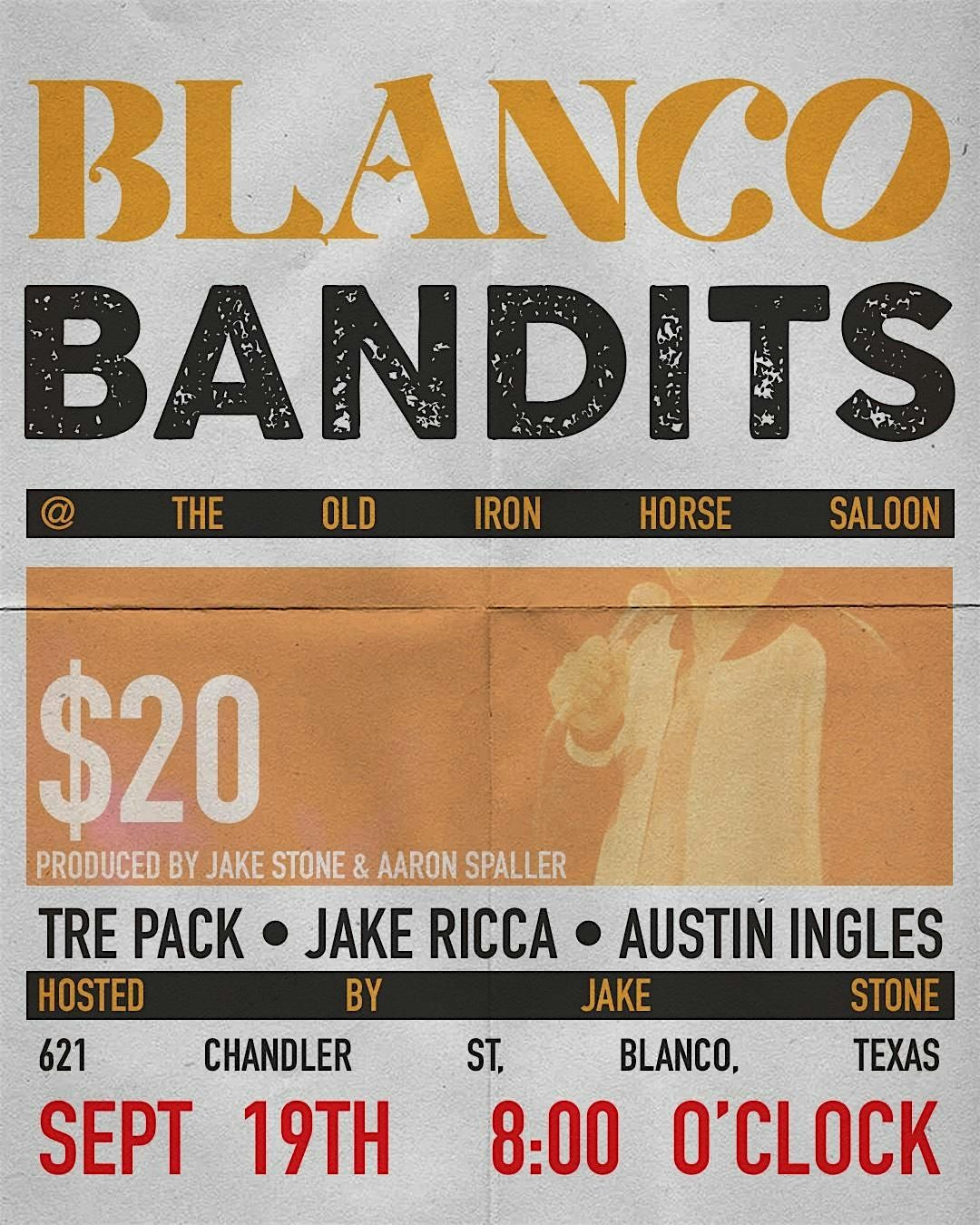 Blanco Bandits Comedy Showcase