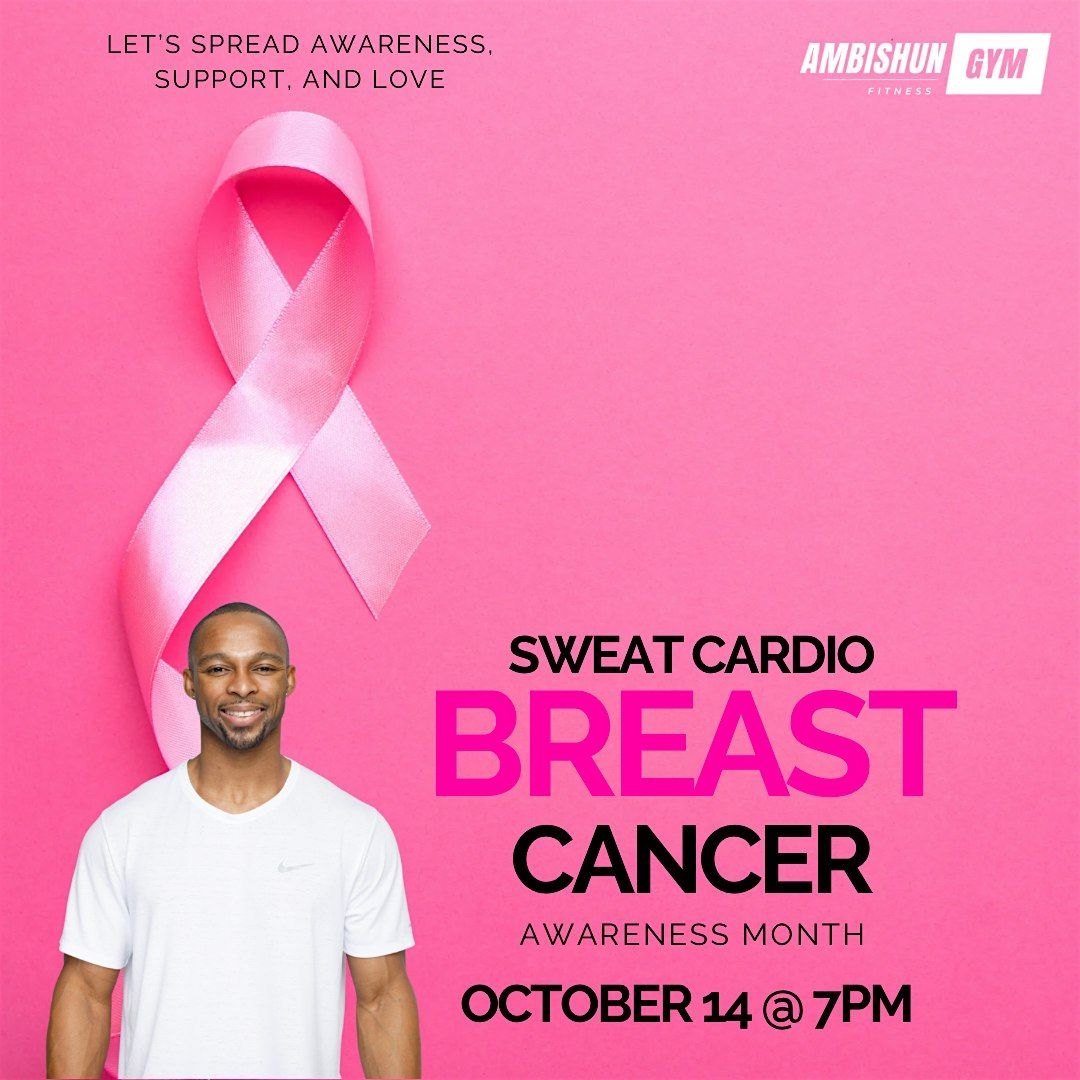 Sweat Cardio: Breast Cancer Awareness