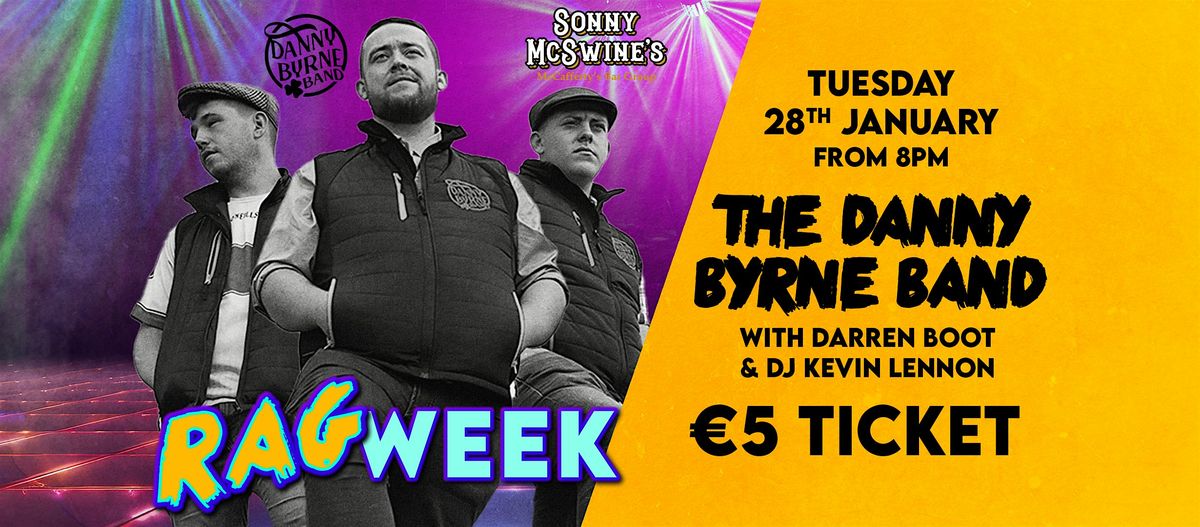 The DANNY BYRNE BAND @Sonny McSwine's RAG week ATU Letterkenny