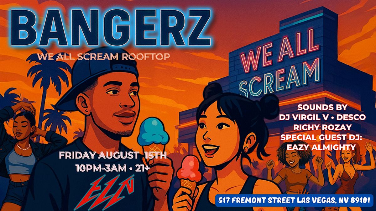 Bangerz: We All Scream Rooftop