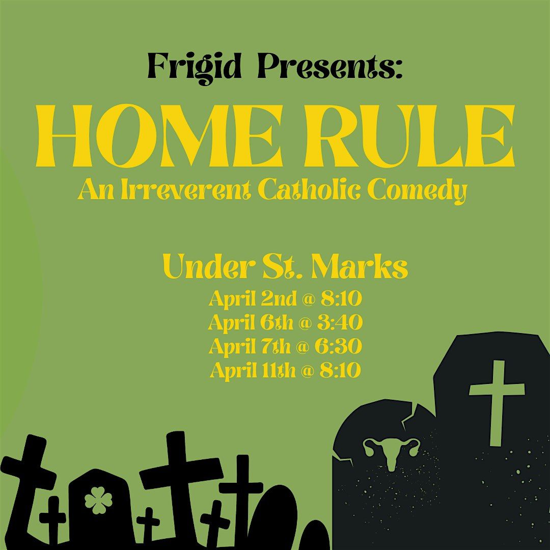 Home Rule at the New York City Fringe Festival