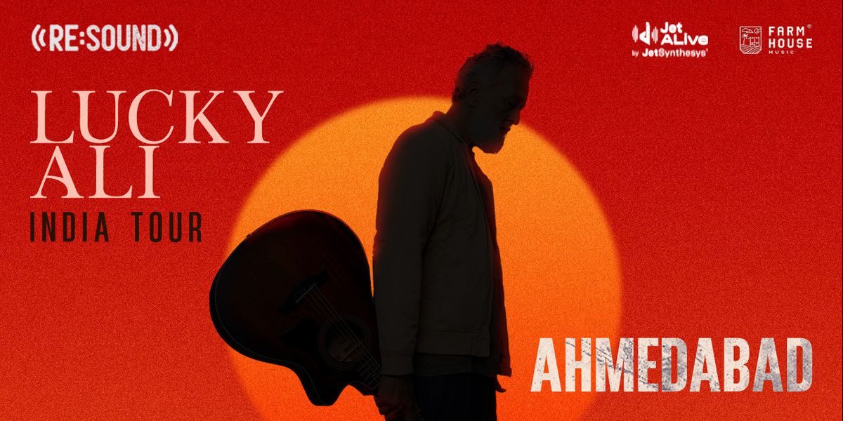 Re:Sound with Lucky Ali - Ahmedabad