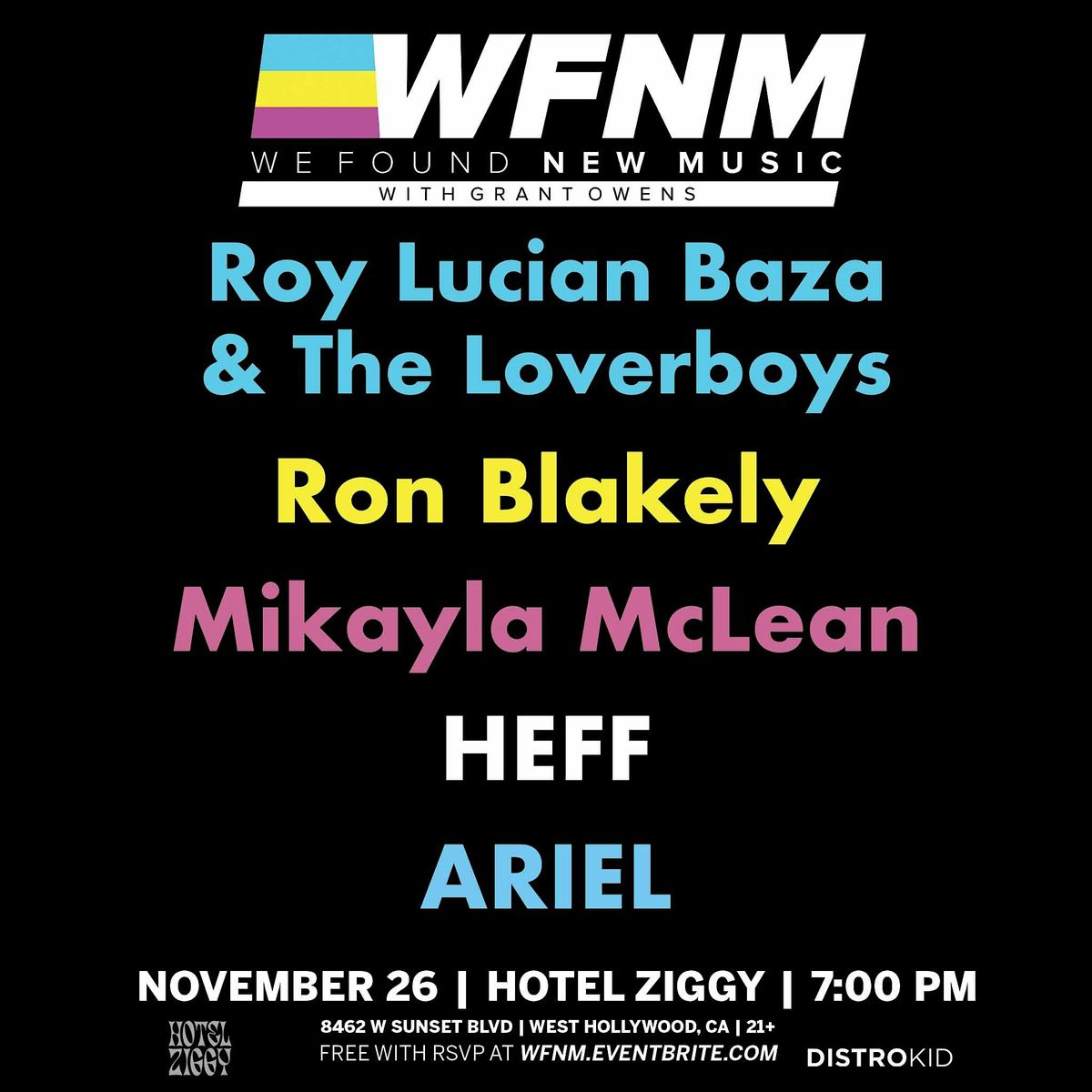 Roy Lucian Baza  & The Loverboys, Ron Blakely, Mikayla McLean, HEFF, ARIEL