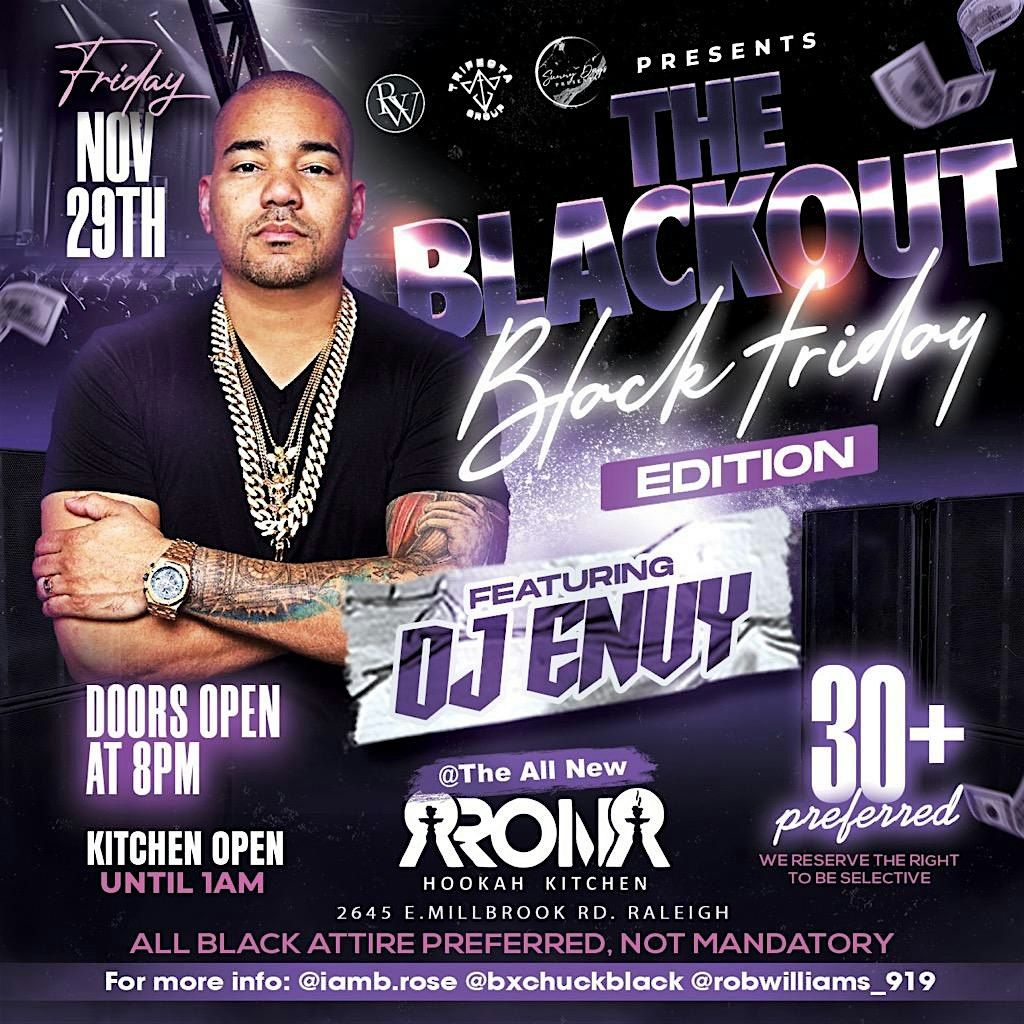 BLACKOUT BLACK FRIDAY W\/ BREAKFAST CLUB DJ ENVY