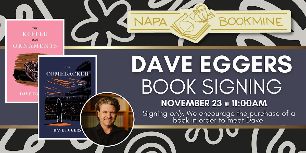 Book Signing with Dave Eggers!