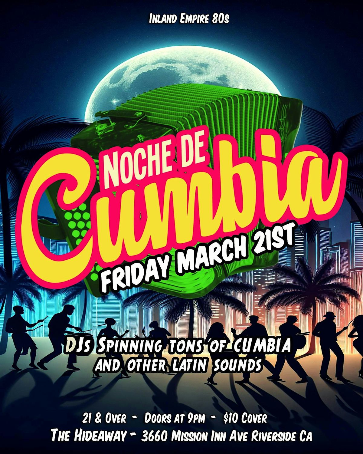 Noche de Cumbia in Riverside!