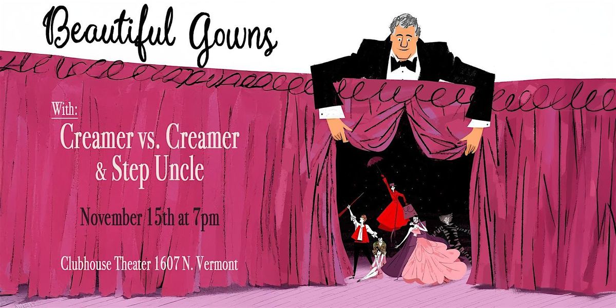 Beautiful Gowns Improv Show