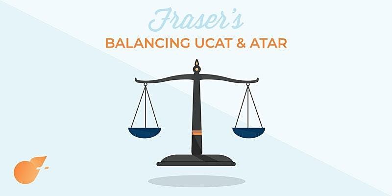 Free Balancing UCAT + ATAR Workshop | South Australia