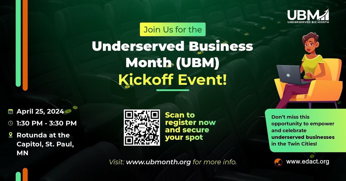 Underserved Business Month (UBM) Kickoff Event