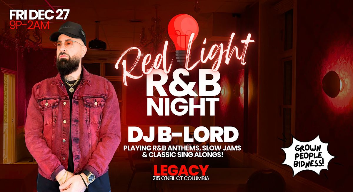 RED LIGHT R&B NIGHT! Friday December 27th!