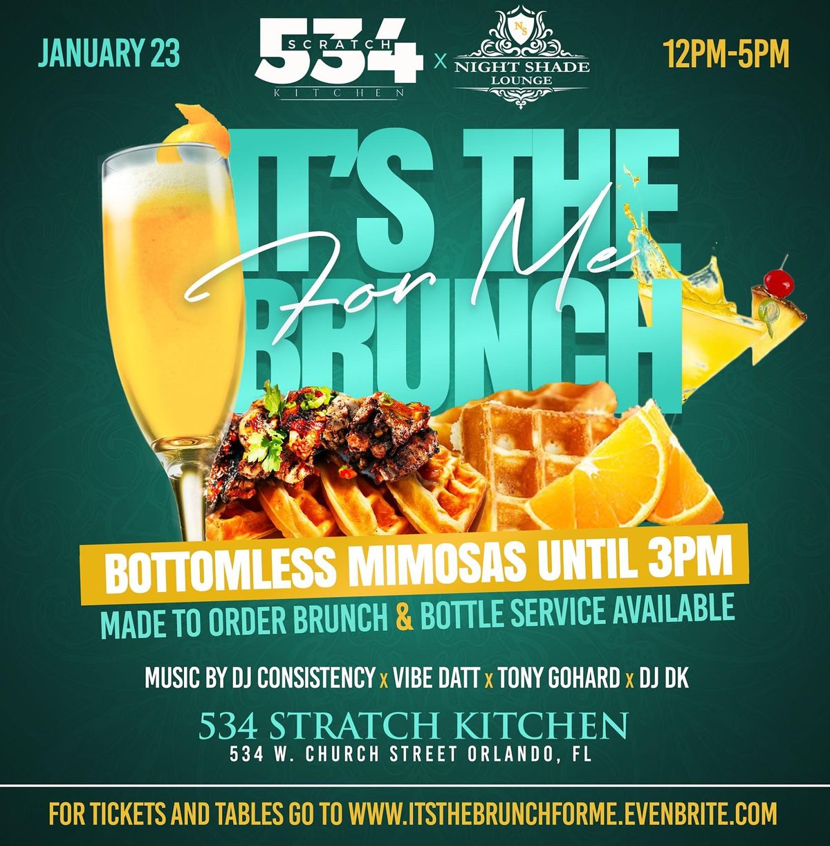 It S The Brunch For Me Brunch Day Party 534 Scratch Kitchen Orlando 23 January 2021