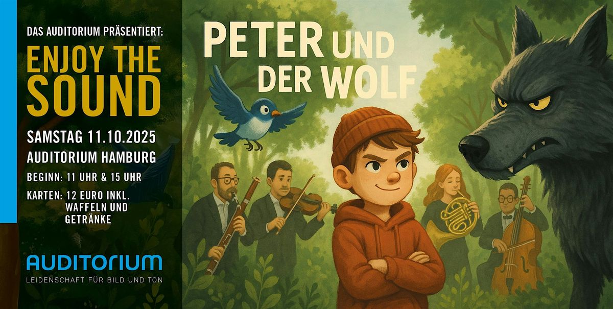 Enjoy the Sound: Peter und der Wolf