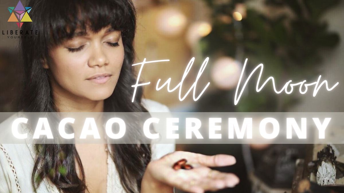 Full Moon Heart-Opening Cacao Ceremony with Sound & Movement