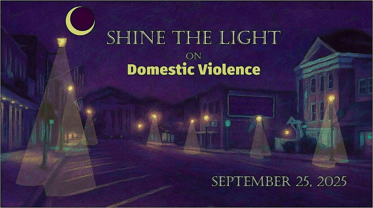 Shine a Light on Domestic Violence - 2025