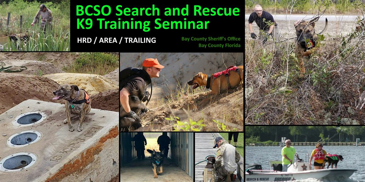 2025 SAR K9 Training -  Trailing, HRD & Area Search Seminar