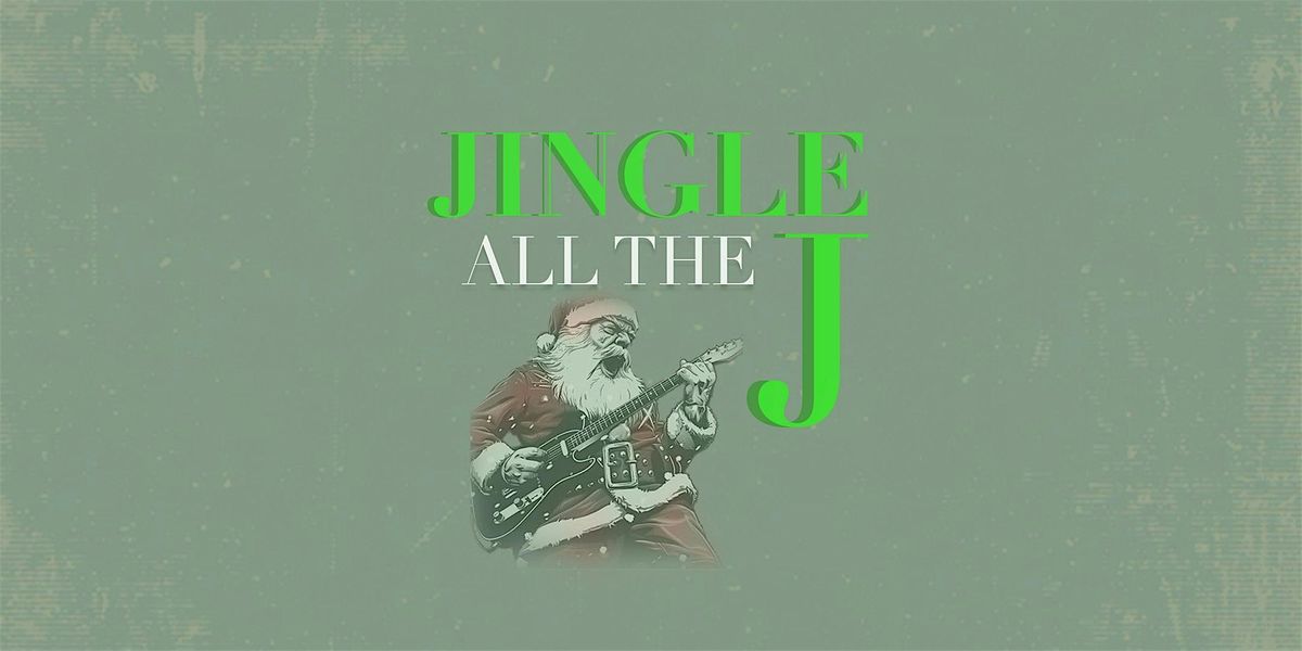 Jingle All the J - A Bushwick Holiday Show