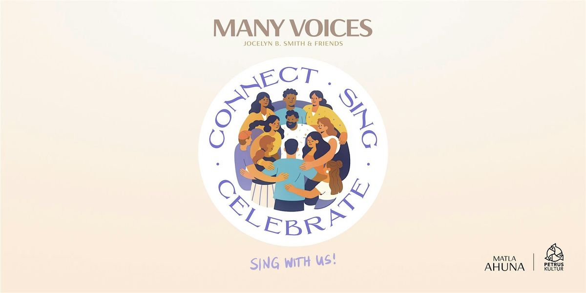 Many Voices - A Day of Singing, Connection and Celebration