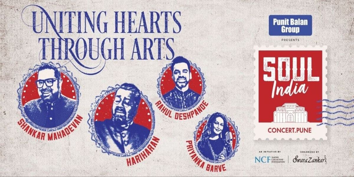 Soul India - Uniting Hearts Through Arts