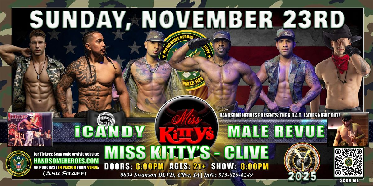 Clive, IA - iCandy Male Revue @Miss Kitty's