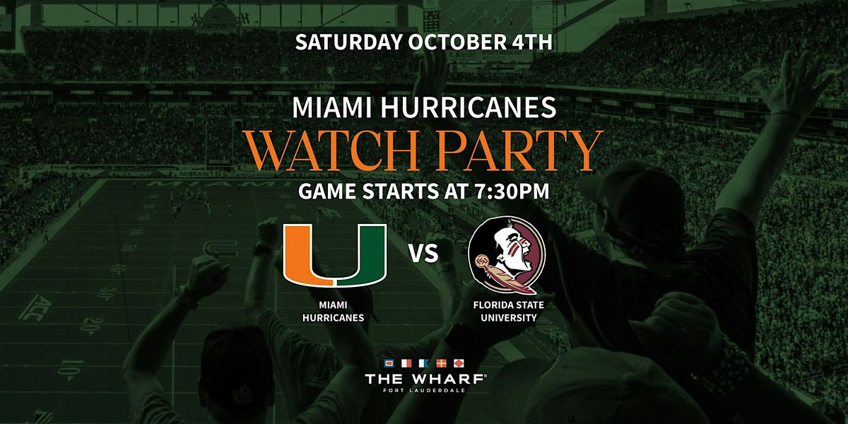 University of Miami vs. Florida State University Watch Party