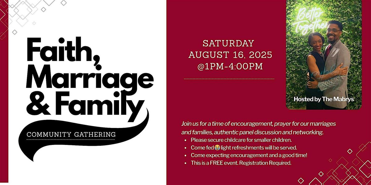 Faith, Marriage & Family Gathering
