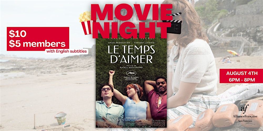 Movie Night : Le temps d'aimer - August 4th 2026
