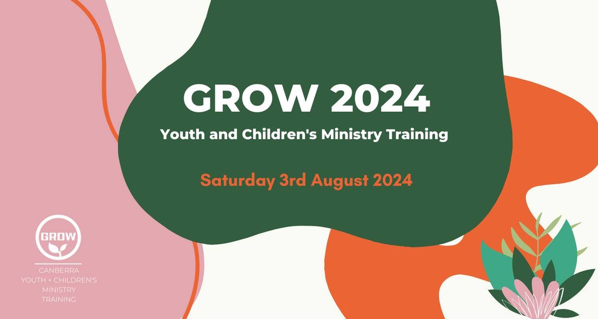 GROW: Youth and Children's Ministry Training
