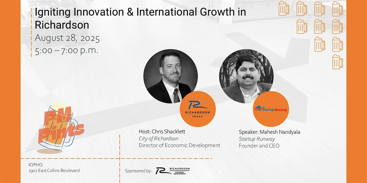 Igniting Innovation & International Growth in Richardson