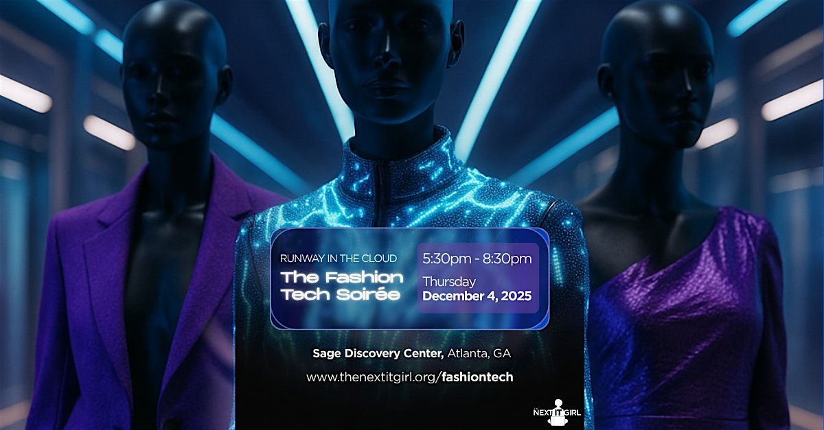 Runway in the Cloud: The Fashion Tech Soir\u00e9e