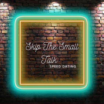 Skip The Small Talk