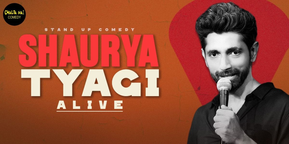 Shaurya Tyagi A-Live