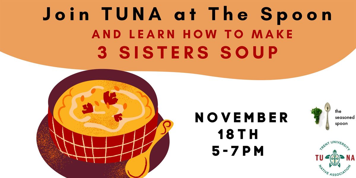 Join TUNA at the Spoon to make 3 Sisters Soup