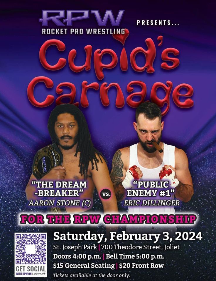 Rocket Pro Wrestling presents Cupids Carnage, St. Joseph Park, Joliet