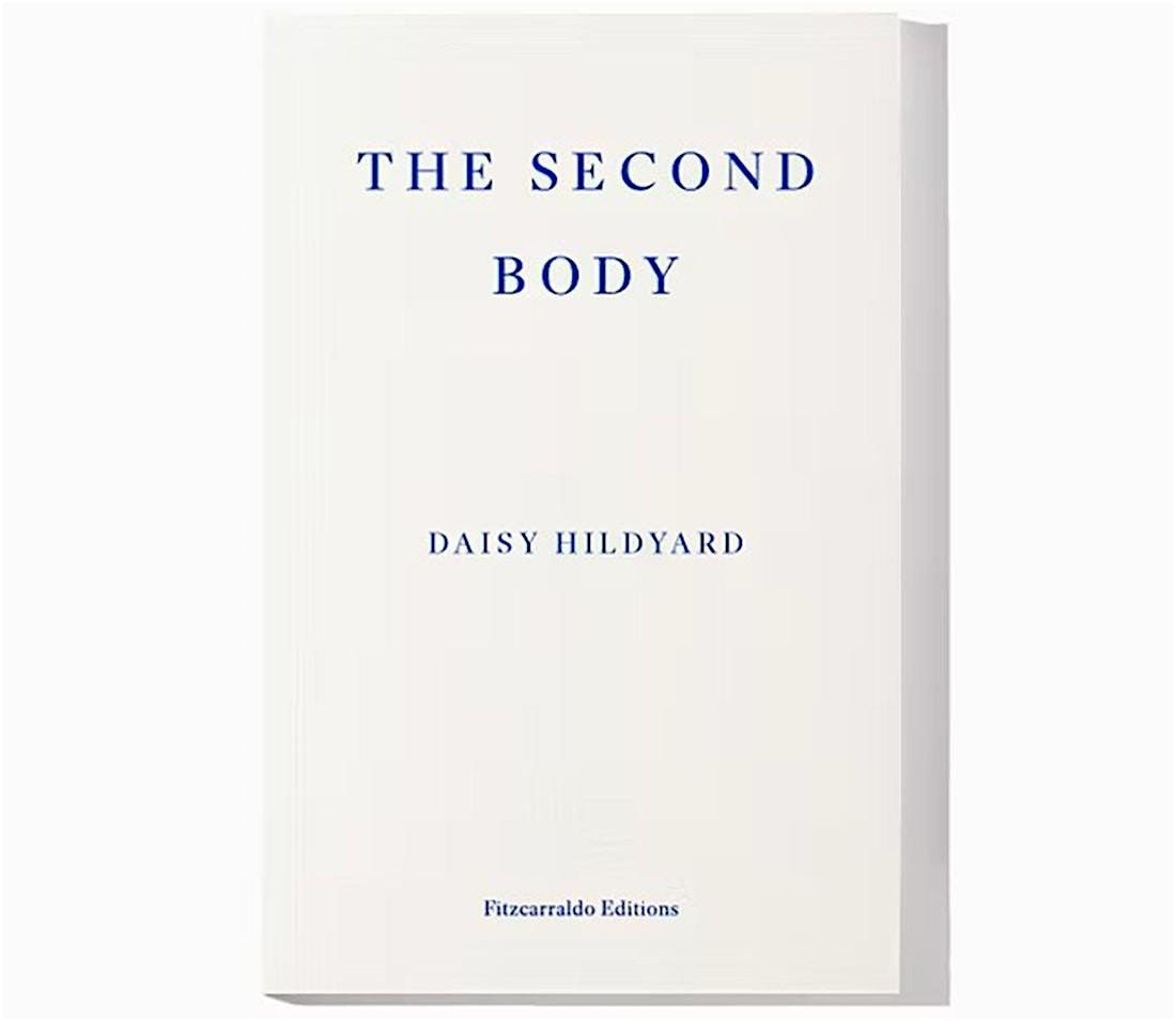 Book Marks Bookclub: The Second Body by Daisy Hildyard
