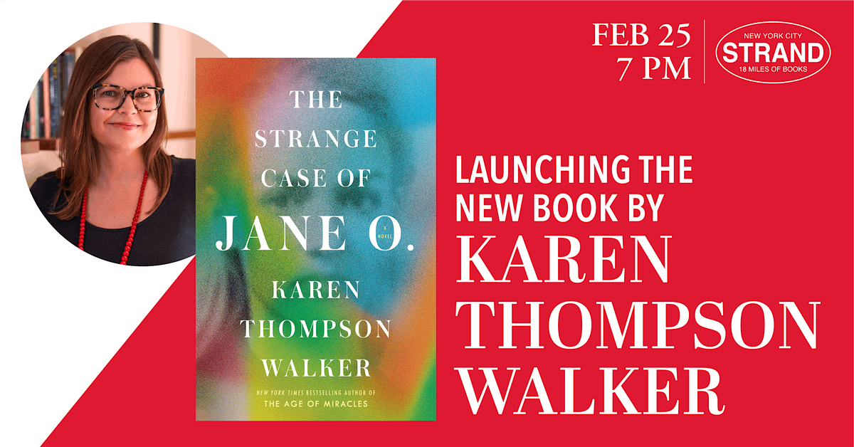 Karen Thompson Walker: The Strange Case of Jane O.