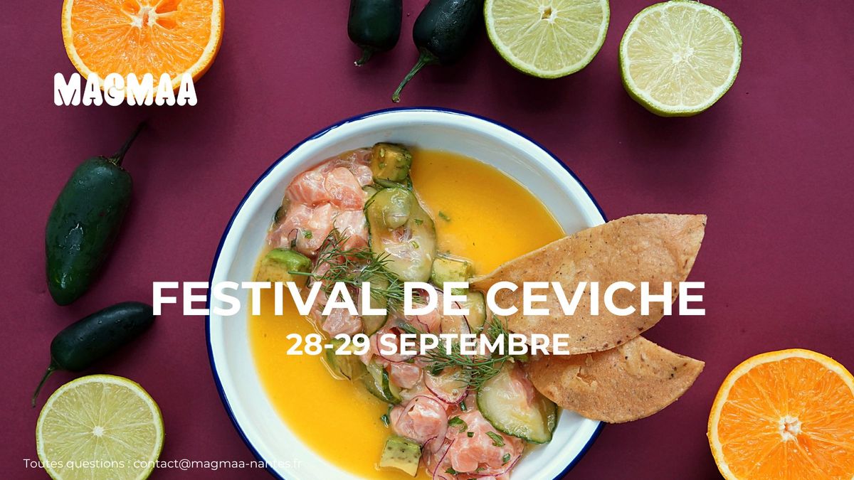 Festival de Ceviche les 28 & 29 septembre \u00e0 Magmaa \ud83d\udc1f