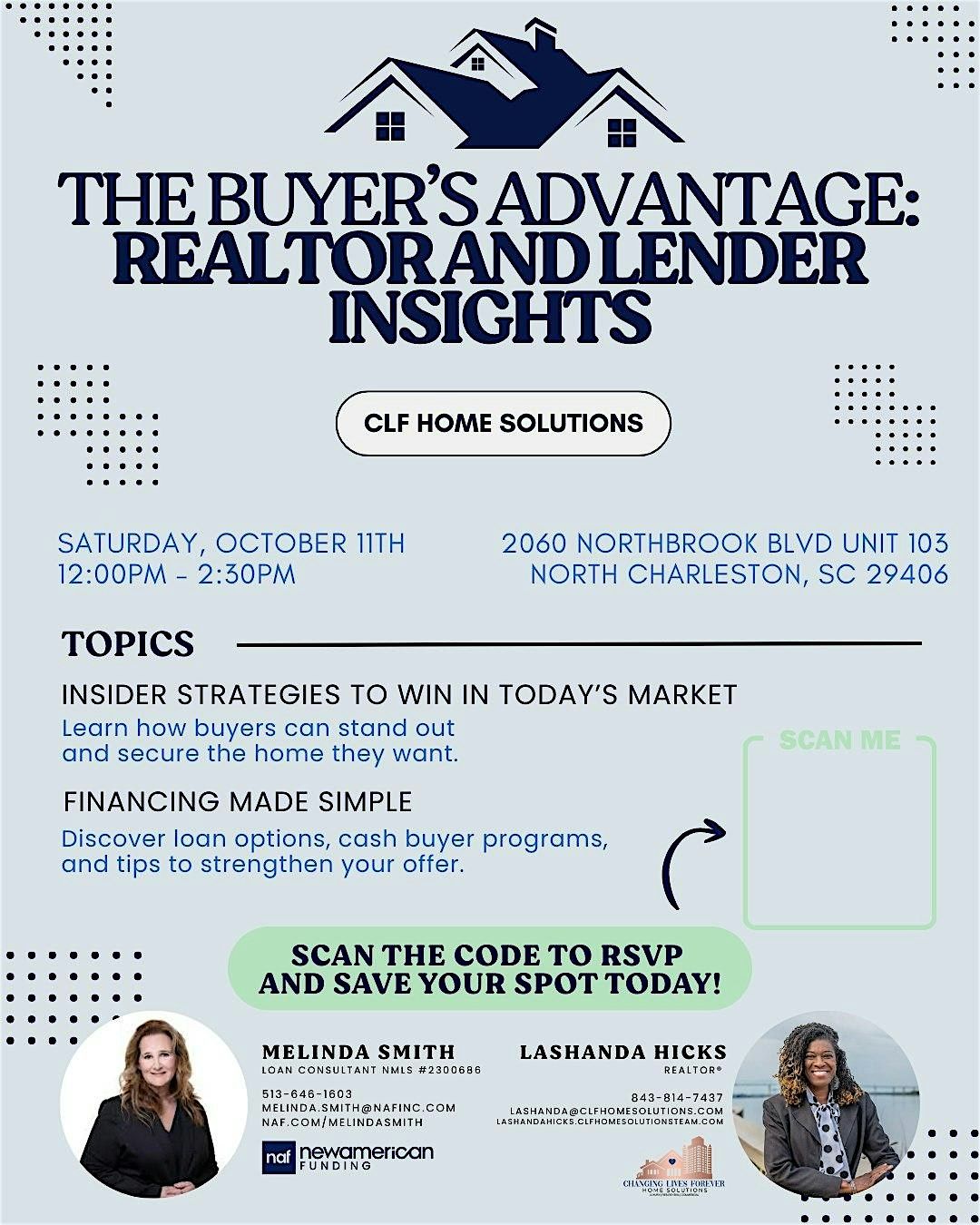 The Buyer's Advantage: Realtor & Lender INsights