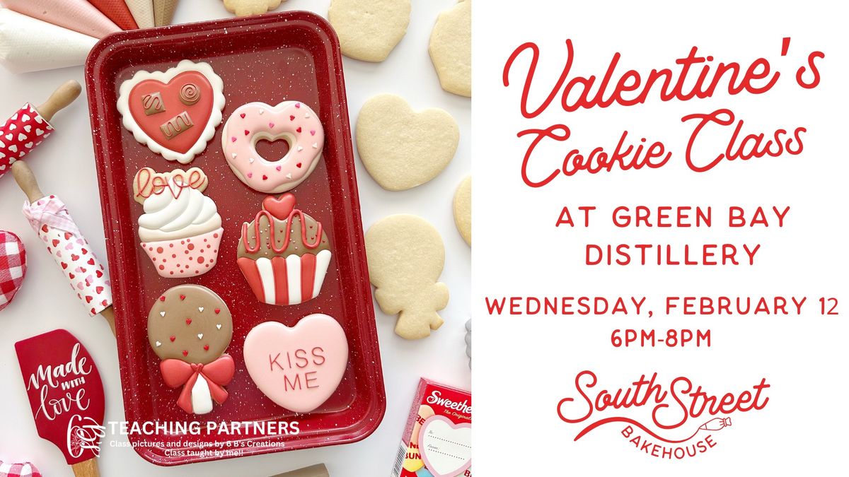 Valentine's Cookie Class @ Green Bay Distillery