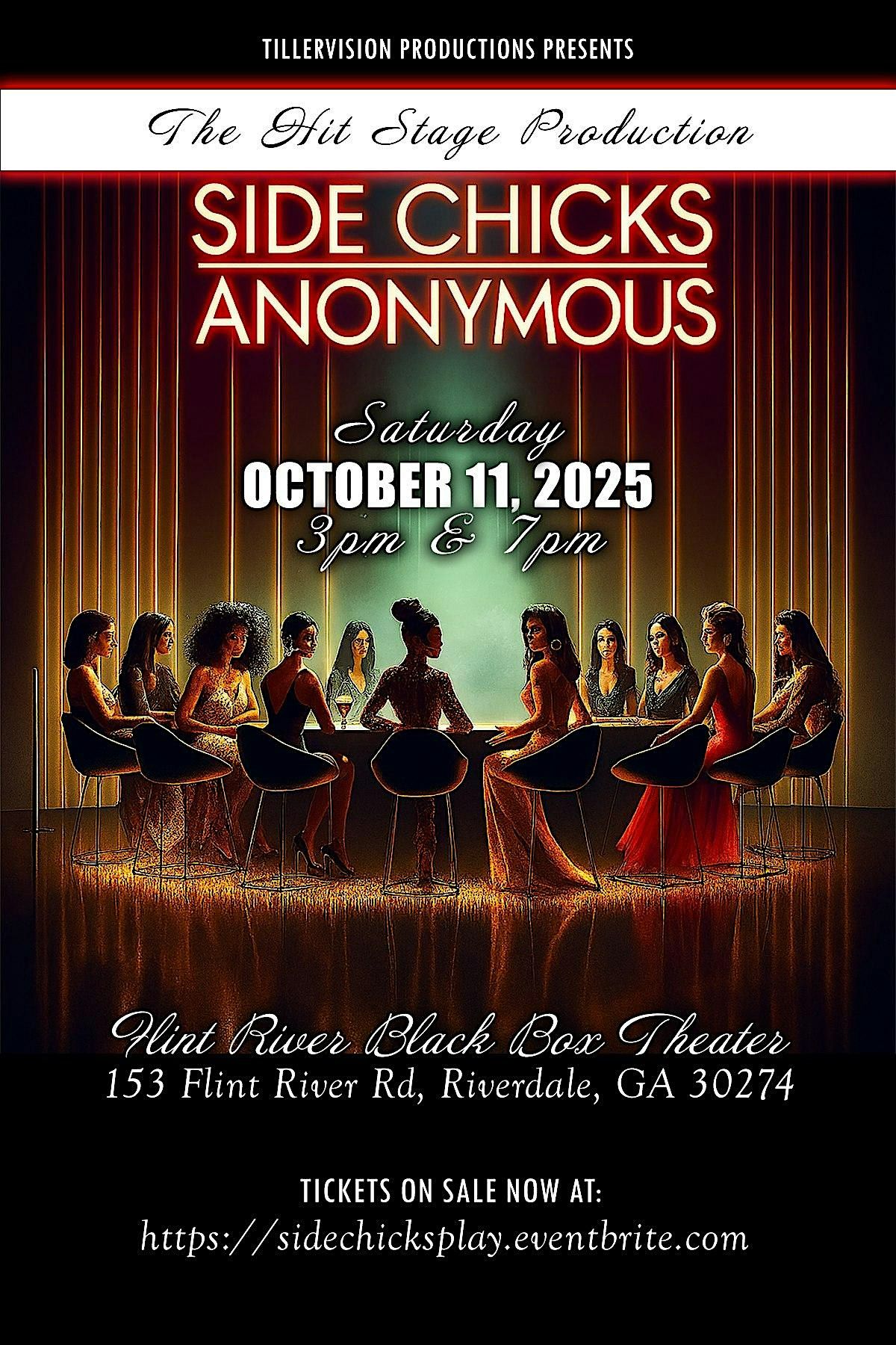 SIDE CHICKS ANONYMOUS (The Stage Play)