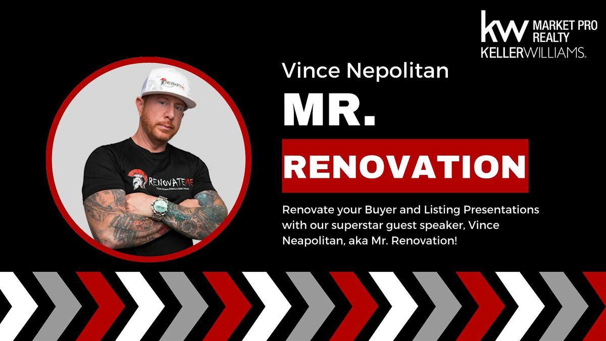 Mr. Renovation: Vince Nepolitan