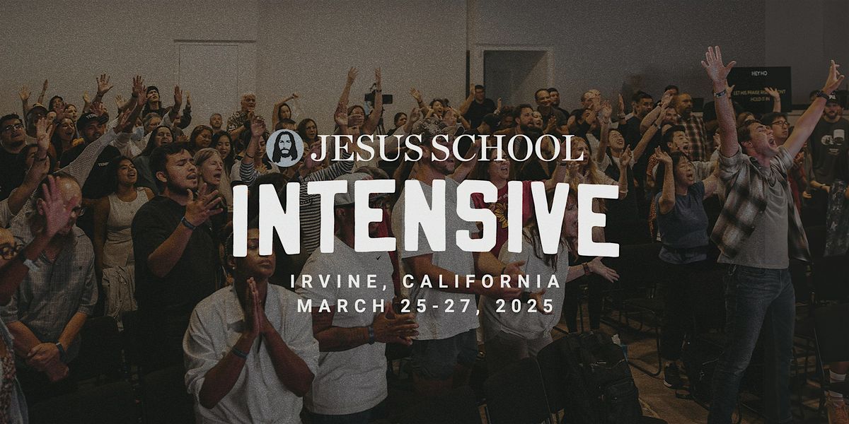 Jesus School Intensive