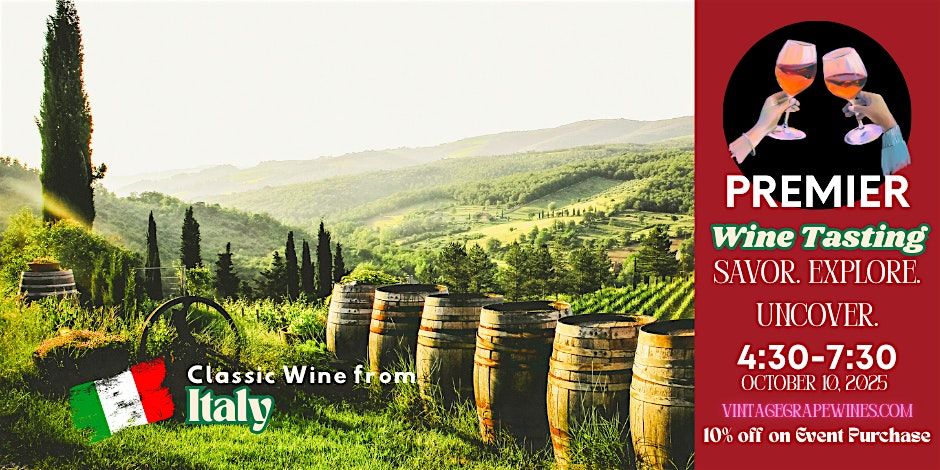Saluti!  Italian Red & White Wine Tasting