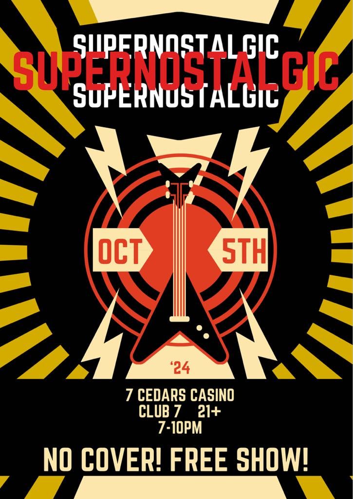 SuperNostalgic at 7 Cedars Casino