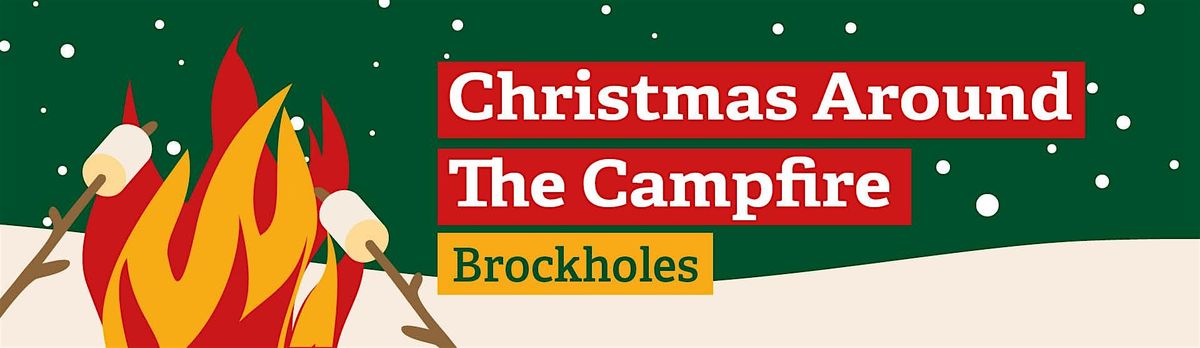 Christmas Around The Campfire at Brockholes - 14th December 2025