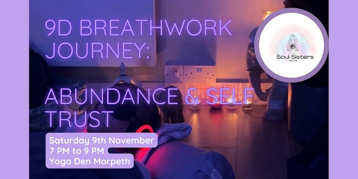 9D Transformative Breathwork: Connecting to Abundance & Self Trust