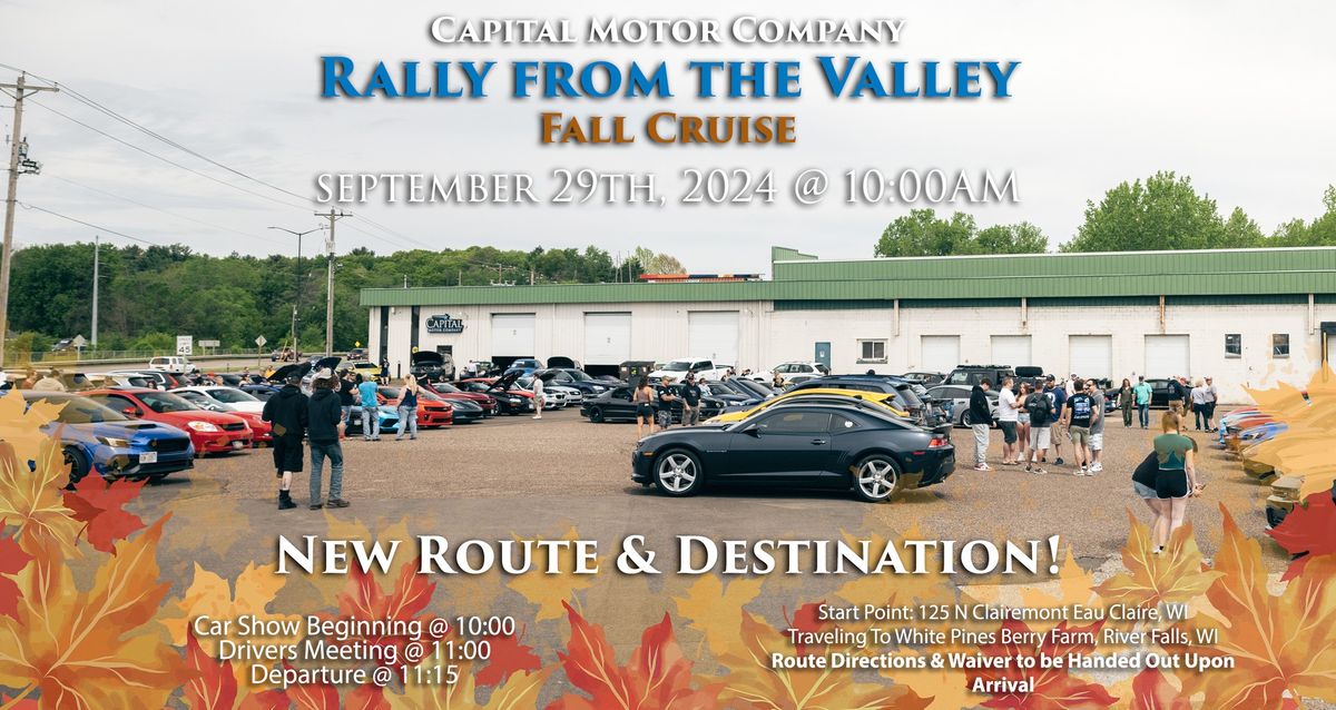 RALLY FROM THE VALLEY \u2013 Fall Cruise